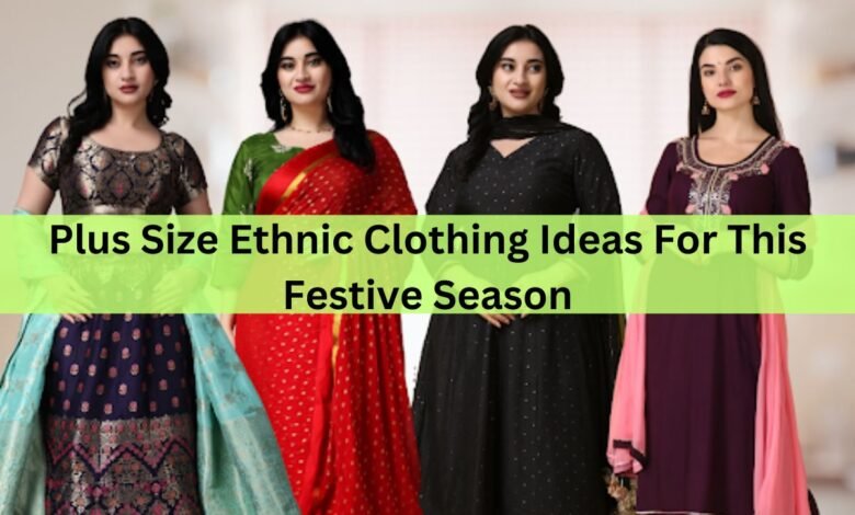 Plus Size Ethnic Clothing